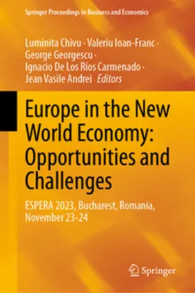 Chivu / Ioan-Franc / Andrei | Europe in the New World Economy: Opportunities and Challenges | Buch | 978-3-031-71328-6 | sack.de