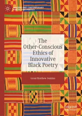 Jenkins |  The Other-Conscious Ethics of Innovative Black Poetry | Buch |  Sack Fachmedien