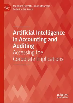 Pierotti / De Santis / Monreale |  Artificial Intelligence in Accounting and Auditing | Buch |  Sack Fachmedien