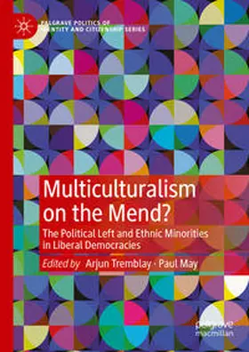 Tremblay / May |  Multiculturalism on the Mend? | eBook | Sack Fachmedien