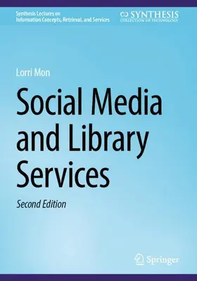 Mon |  Social Media and Library Services | Buch |  Sack Fachmedien