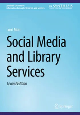 Mon |  Social Media and Library Services | eBook | Sack Fachmedien