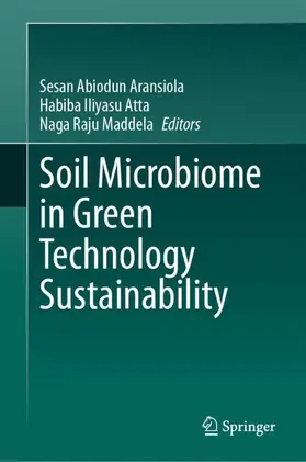 Aransiola / Maddela / Atta |  Soil Microbiome in Green Technology Sustainability | Buch |  Sack Fachmedien