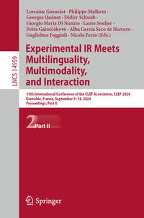 Goeuriot / Mulhem / Ferro |  Experimental IR Meets Multilinguality, Multimodality, and Interaction | eBook | Sack Fachmedien