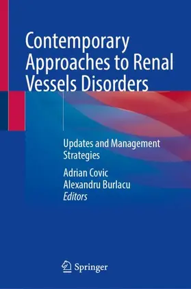 Burlacu / Covic |  Contemporary Approaches to Renal Vessels Disorders | Buch |  Sack Fachmedien