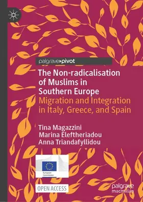 Magazzini / Triandafyllidou / Eleftheriadou |  The Non-radicalisation of Muslims in Southern Europe | Buch |  Sack Fachmedien