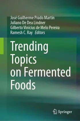 Martin / Ray / De Dea Lindner |  Trending Topics on Fermented Foods | Buch |  Sack Fachmedien