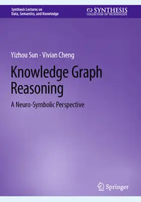 Cheng / Sun |  Knowledge Graph Reasoning | eBook | Sack Fachmedien