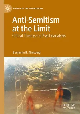 Strosberg |  Anti-Semitism at the Limit | Buch |  Sack Fachmedien