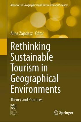 Zajadacz |  Rethinking Sustainable Tourism in Geographical Environments | Buch |  Sack Fachmedien