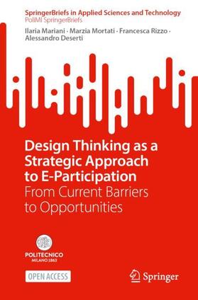 Mariani / Mortati / Rizzo |  Design Thinking as a Strategic Approach to E-Participation | Buch |  Sack Fachmedien