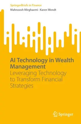 Wendt / Mirghaemi |  AI Technology in Wealth Management | Buch |  Sack Fachmedien