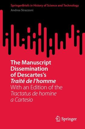 Strazzoni |  The Manuscript Dissemination of Descartes’s Traité de l’homme | Buch |  Sack Fachmedien