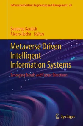 Rocha / Kautish |  Metaverse Driven Intelligent Information Systems | Buch |  Sack Fachmedien