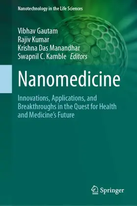 Gautam / Kamble / Kumar | Nanomedicine | Buch | 978-3-031-72466-4 | sack.de