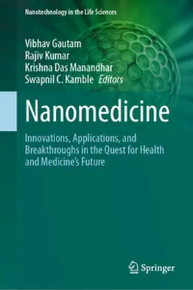 Gautam / Kumar / Das Manandhar |  Nanomedicine | eBook | Sack Fachmedien