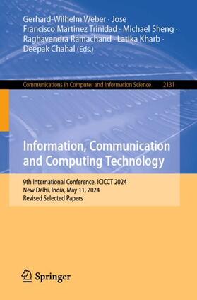 Weber / Martinez Trinidad / Sheng |  Information, Communication and Computing Technology | Buch |  Sack Fachmedien