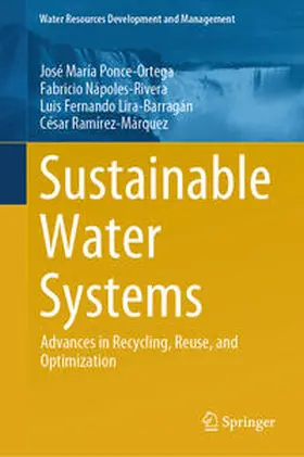 Ponce-Ortega / Nápoles-Rivera / Lira-Barragán |  Sustainable Water Systems | eBook | Sack Fachmedien