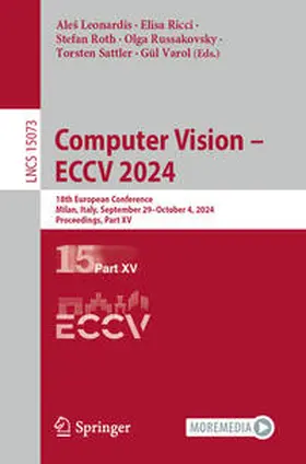 Leonardis / Ricci / Roth |  Computer Vision – ECCV 2024 | eBook | Sack Fachmedien