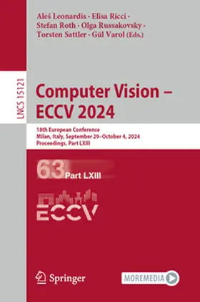 Leonardis / Ricci / Roth |  Computer Vision – ECCV 2024 | eBook | Sack Fachmedien