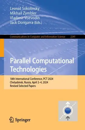 Sokolinsky / Dongarra / Zymbler |  Parallel Computational Technologies | Buch |  Sack Fachmedien