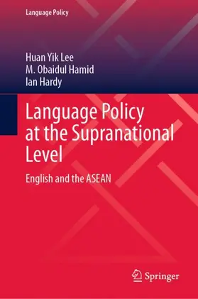 Lee / Hardy / Hamid |  Language Policy at the Supranational Level | Buch |  Sack Fachmedien