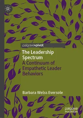 Eversole |  The Leadership Spectrum | Buch |  Sack Fachmedien