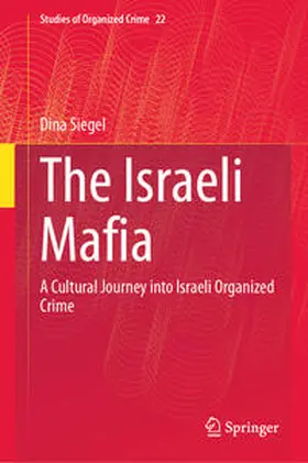 Siegel |  The Israeli Mafia | eBook | Sack Fachmedien