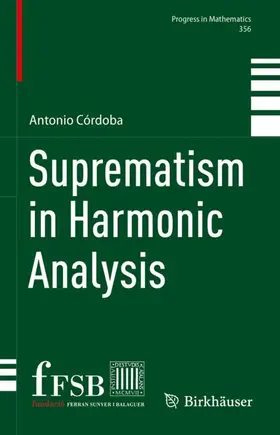 Córdoba |  Suprematism in Harmonic Analysis | Buch |  Sack Fachmedien