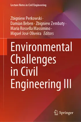 Perkowski / Beben / Zembaty |  Environmental Challenges in Civil Engineering III | eBook | Sack Fachmedien