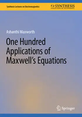 Maxworth |  One Hundred Applications of Maxwell’s Equations | eBook | Sack Fachmedien