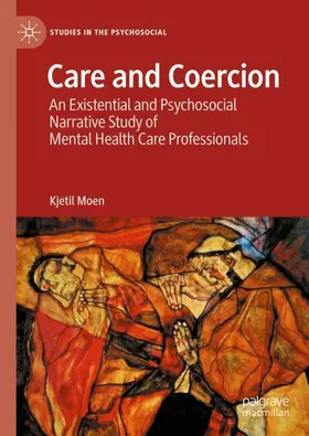 Moen | Care and Coercion | Buch | 978-3-031-73844-9 | sack.de