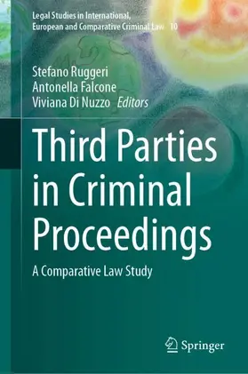 Ruggeri / Di Nuzzo / Falcone | Third Parties in Criminal Proceedings | Buch | 978-3-031-73969-9 | sack.de