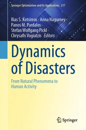 Kotsireas / Nagurney / Vogiatzis | Dynamics of Disasters | Buch | 978-3-031-74005-3 | sack.de