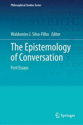 Silva-Filho |  The Epistemology of Conversation | Buch |  Sack Fachmedien