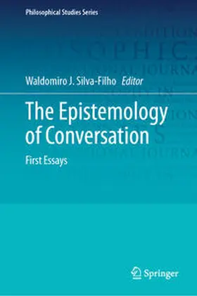 Silva-Filho |  The Epistemology of Conversation | eBook | Sack Fachmedien