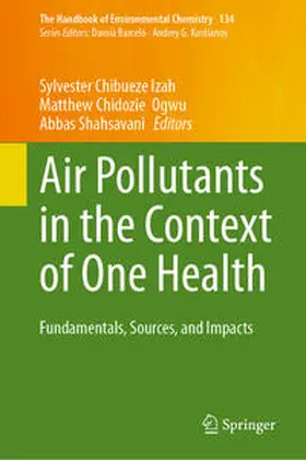 Izah / Shahsavani / Ogwu |  Air Pollutants in the Context of One Health | Buch |  Sack Fachmedien