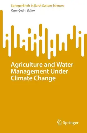 Çetin |  Agriculture and Water Management Under Climate Change | Buch |  Sack Fachmedien