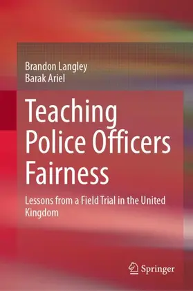 Ariel / Langley |  Teaching Police Officers Fairness | Buch |  Sack Fachmedien