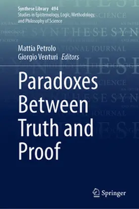 Petrolo / Venturi |  Paradoxes Between Truth and Proof | eBook | Sack Fachmedien