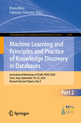 Meo / Silvestri |  Machine Learning and Principles and Practice of Knowledge Discovery in Databases | eBook | Sack Fachmedien