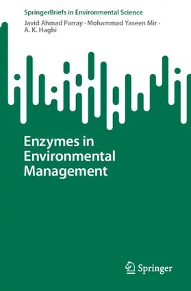 Parray / Haghi / Yaseen Mir |  Enzymes in Environmental Management | Buch |  Sack Fachmedien