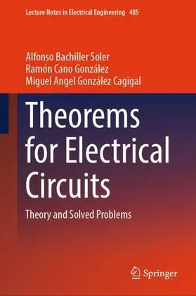 Bachiller Soler / González Cagigal / Cano González |  Theorems for Electrical Circuits | Buch |  Sack Fachmedien