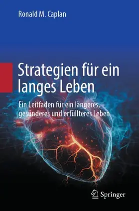 Caplan |  Strategien für ein langes Leben | Buch |  Sack Fachmedien