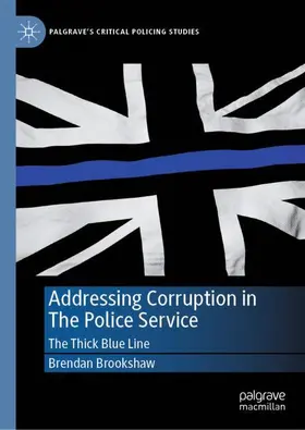 Brookshaw |  Addressing Corruption in The Police Service | Buch |  Sack Fachmedien