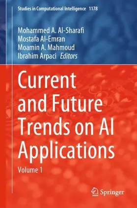 Al-Sharafi / Arpaci / Al-Emran |  Current and Future Trends on AI Applications | Buch |  Sack Fachmedien