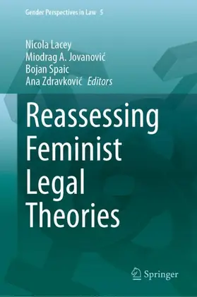 Lacey / Zdravkovic / Jovanovic |  Reassessing Feminist Legal Theories | Buch |  Sack Fachmedien