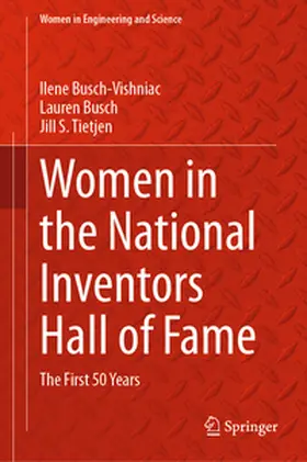 Busch-Vishniac / Tietjen / Busch |  Women in the National Inventors Hall of Fame | Buch |  Sack Fachmedien