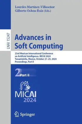 Ochoa-Ruiz / Martínez-Villaseñor |  Advances in Soft Computing | Buch |  Sack Fachmedien