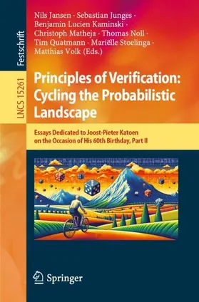 Jansen / Junges / Kaminski |  Principles of Verification: Cycling the Probabilistic Landscape | Buch |  Sack Fachmedien